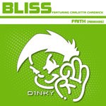 cover: Carlotta Chadwick|Bliss Inc - Faith (Remixes)