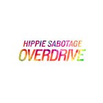 cover: Hippie Sabotage - Overdrive