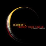 cover: Harry Dennis|I-robots - Perfect Logic Circle