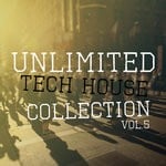 cover: Various - Unlimited Tech House Collection Vol 5