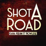 cover: Kana Kiehm|Nowlege - Shot A Road