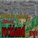 cover: Rockland - Road To Mount Zion