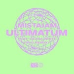 cover: Laura White|Mistajam - Ultimatum (Extended Mix)