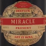 cover: Deeflux|Miracle - Let It Roll