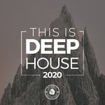 cover: Various - This Is Deep House 2020