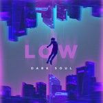 cover: Dark Soul - Low