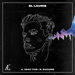 cover: El Laurie - Hear This/Machine