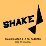 cover: Gianni Ruocco|Le Roi Carmona - Keep On Walking