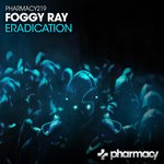 cover: Foggy Ray - Eradication