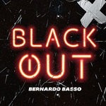 cover: Bernardo Basso - BlackOut