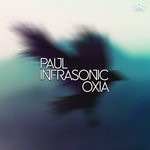 cover: Paul Infrasonic - Oxia