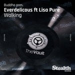 cover: BUDDAH|Everdelicious - Walking (feat Lisa Pure)