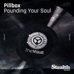 cover: Pillbox - Pounding Your Soul