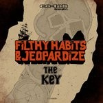 cover: Filthy Habits & Jeopardize - The Key