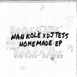 cover: Giulia Tess|Nan Kole - Homemade EP