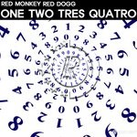 cover: Red Dogg|Red Monkey - One Two Tres Quatro