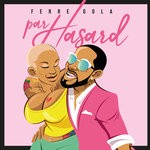 cover: Ferre Gola - Par Hasard