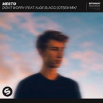 cover: Aloe Blacc|Mesto - Don't Worry (Otsem Mix)