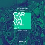 cover: Sylva Drums - Sylva Drums Presents Carnaval Vol 3