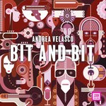 cover: Andrea Velasco - Bit & Bit