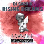 cover: Dj Sash K - Rising Dreams