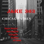 cover: Jake 303 - Chicago Vibes