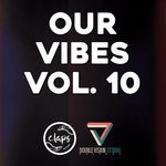 cover: Various - Our Vibes Vol 10