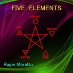 cover: Roger Moretto - Five Elements