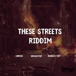 cover: Chrisomuzik|Ranico 197|Shaqstar - These Streets Riddim