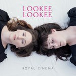 cover: Royal Cinema - Lookee Lookee