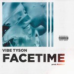 cover: Vibe Tyson - Facetime