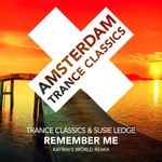 cover: Trance Classics & Susie Ledge - Remember Me