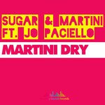 cover: Jo Paciello|Sugar & Martini - Martini Dry