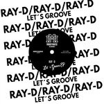 cover: Ray-d - Let's Groove EP