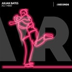 cover: Julian Bates - All I Need