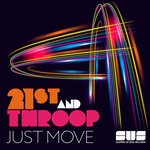 cover: 21st & Throop - Just Move