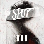 cover: Spot - Huh