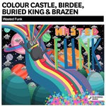 cover: Birdee|Brazen|Buried King|Colour Castle - Wasted Funk