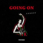 cover: Xander - Going On