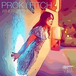 cover: Prok & Fitch - Where's The Party