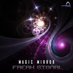 cover: Freak Signal - Magic Mirror