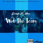 cover: Dedizzle|Mikes - Wid The Team