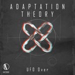 cover: Ufo Over - Adaptation Theory