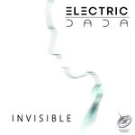 cover: Electric Dada - Invisible