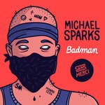 cover: Michael Sparks - Badman