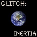 cover: Glitch - Inertia