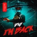 cover: Dnf - I'm Back