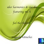 cover: Ms H|Uber Harmonics & One Dee - Feel The Rhythm