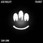 cover: Sam Junk - Acid Reality