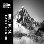 cover: Hobo Noise - Slave To The Rythme